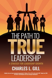 Front cover_The Path To True Leadership