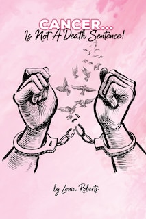 Couverture_Cancer...Is Not A Death Sentence!