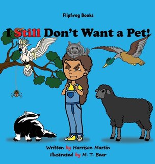Front cover_I Still Don't Want a Pet!