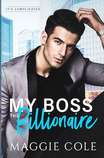 Couverture_My Boss the Billionaire