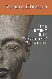 Front cover_The Tanakh (old Testament) Plagiarism