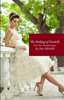 Front cover_The Making of Danielle