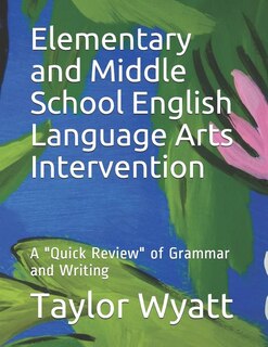 Couverture_Elementary and Middle School English Language Arts Intervention