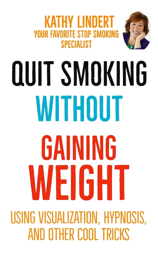 Front cover_Quit Smoking Without Gaining Weight