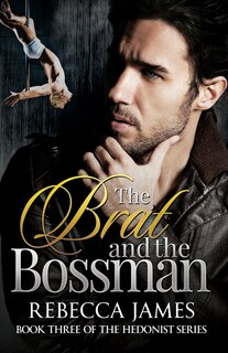 Front cover_The Brat and the Bossman