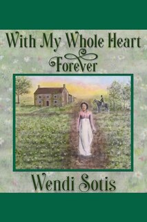 Front cover_With My Whole Heart Forever