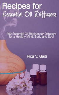 Front cover_Recipes for Essential Oil Diffusers