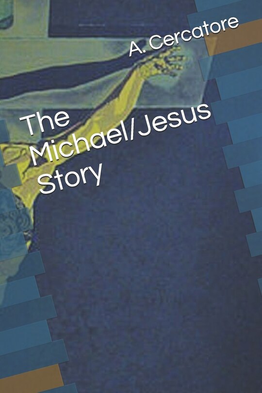 Couverture_The Michael/Jesus Story