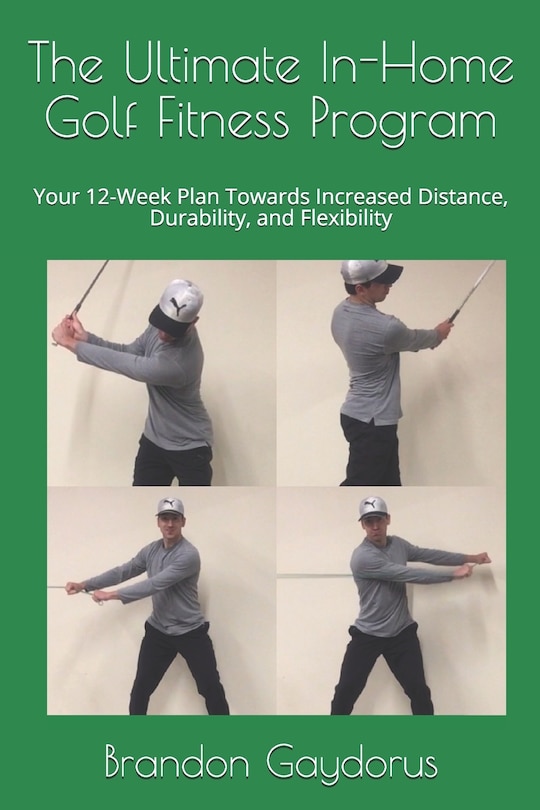 Front cover_The Ultimate In-Home Golf Fitness Program