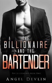 Front cover_The Billionaire and the Bartender