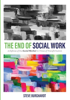 Front cover_The End of Social Work