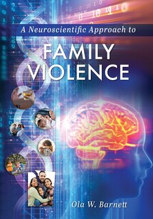 Front cover_A Neuroscientific Approach To Family Violence