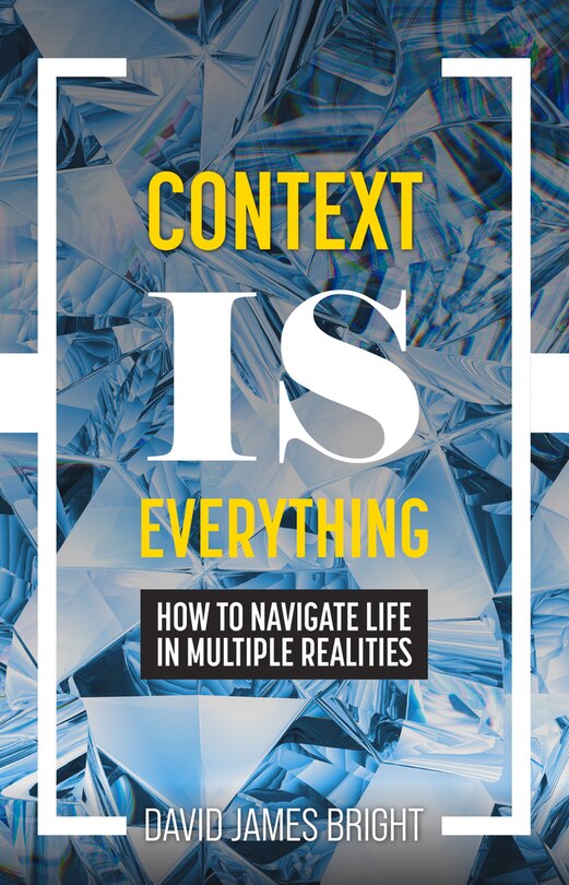 Front cover_Context Is Everything