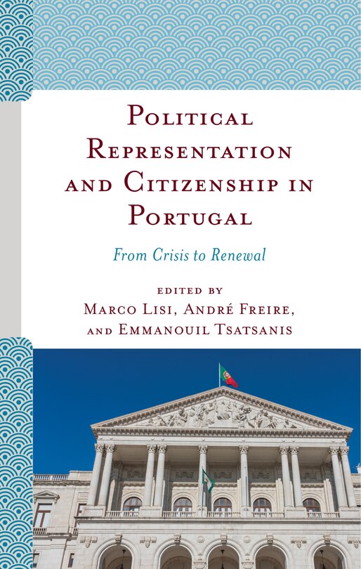 Front cover_Political Representation And Citizenship In Portugal
