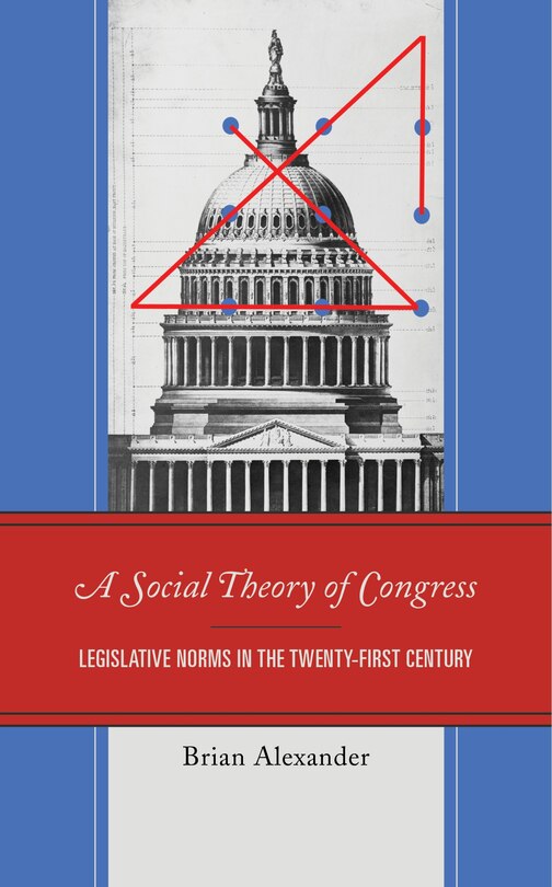 Front cover_A Social Theory of Congress
