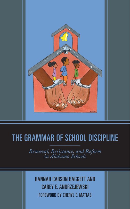 Front cover_The Grammar Of School Discipline