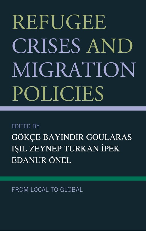 Couverture_Refugee Crises And Migration Policies