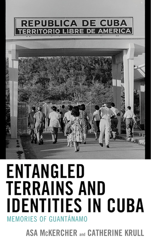 Front cover_Entangled Terrains and Identities in Cuba