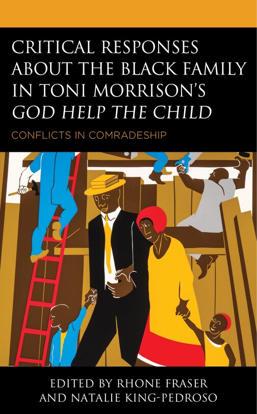 Couverture_Critical Responses About The Black Family In Toni Morrison's God Help The Child