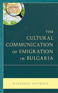 Couverture_Cultural Communication of Emigration in Bulgaria