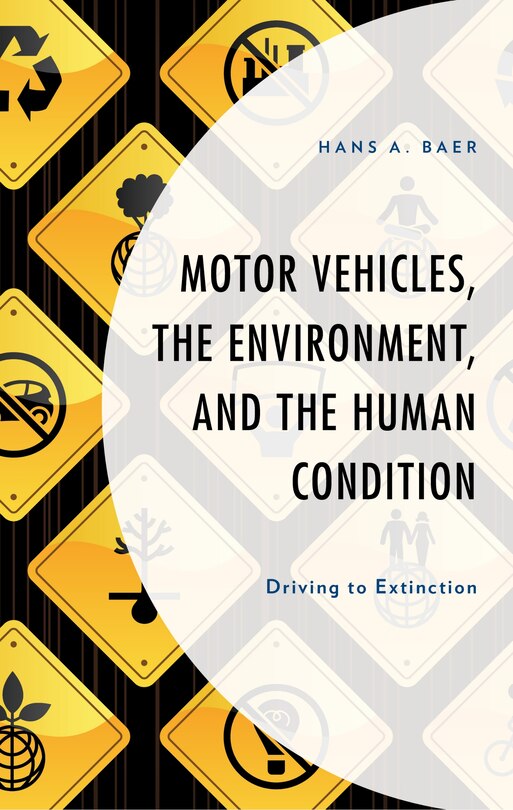 Couverture_Motor Vehicles, The Environment, And The Human Condition