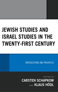 Front cover_Jewish Studies and Israel Studies in the Twenty-First Century