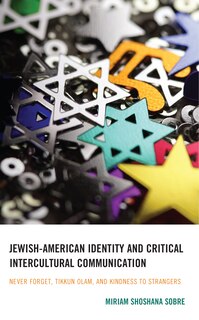 Front cover_Jewish-American Identity and Critical Intercultural Communication