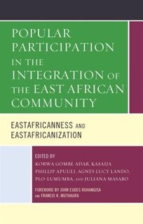 Front cover_Popular Participation In The Integration Of The East African Community