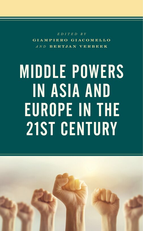 Front cover_Middle Powers in Asia and Europe in the 21st Century