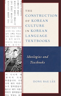 Couverture_The Construction of Korean Culture in Korean Language Textbooks