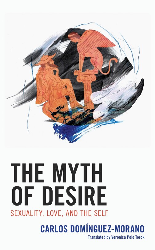 Front cover_The Myth of Desire