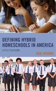 Couverture_Defining Hybrid Homeschools in America