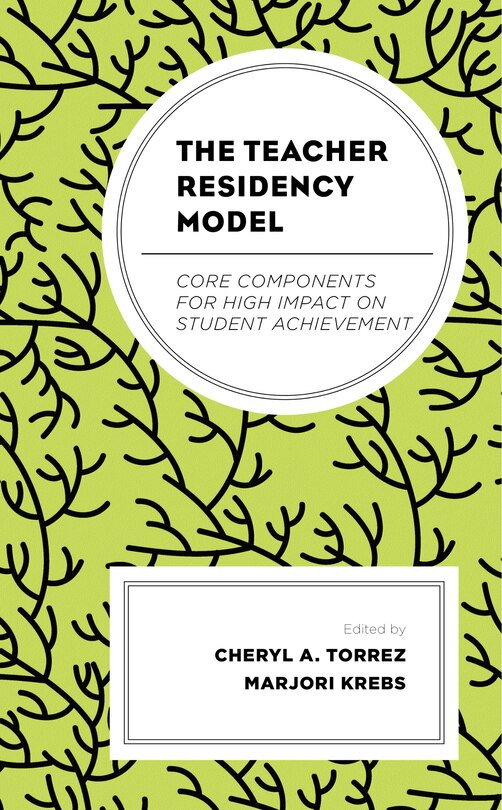 Front cover_The Teacher Residency Model