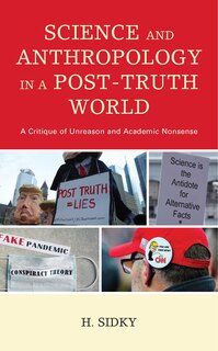 Front cover_Science And Anthropology In A Post-truth World