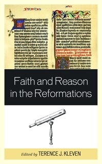 Couverture_Faith and Reason in the Reformations