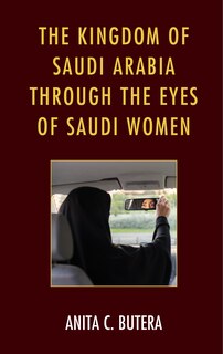 Front cover_The Kingdom of Saudi Arabia through the Eyes of Saudi Women