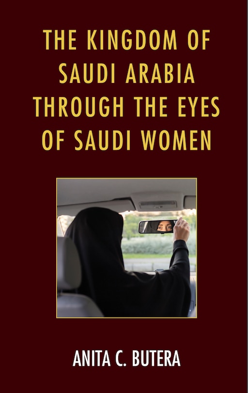 Front cover_The Kingdom of Saudi Arabia through the Eyes of Saudi Women