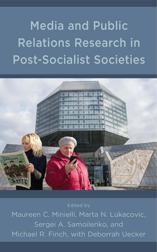 Front cover_Media And Public Relations Research In Post-socialist Societies