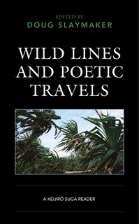 Front cover_Wild Lines And Poetic Travels