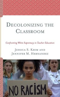 Couverture_Decolonizing The Classroom