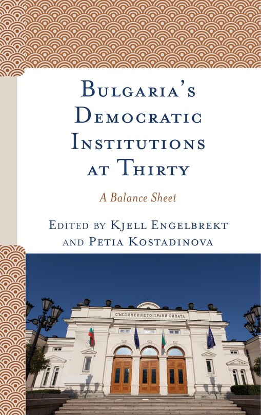 Couverture_Bulgaria's Democratic Institutions At Thirty