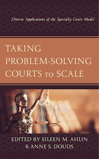 Front cover_Taking Problem-Solving Courts to Scale