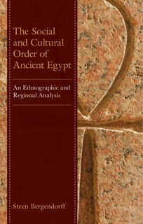 Front cover_Social and Cultural Order of Ancient Egypt