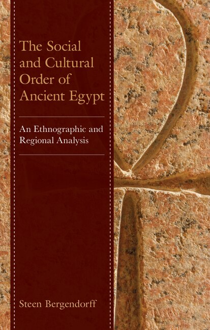 Couverture_Social and Cultural Order of Ancient Egypt