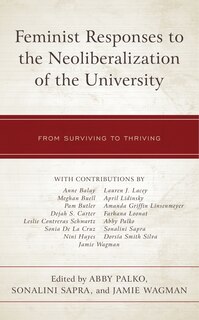 Front cover_Feminist Responses To The Neoliberalization Of The University