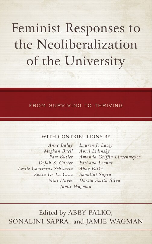 Front cover_Feminist Responses To The Neoliberalization Of The University