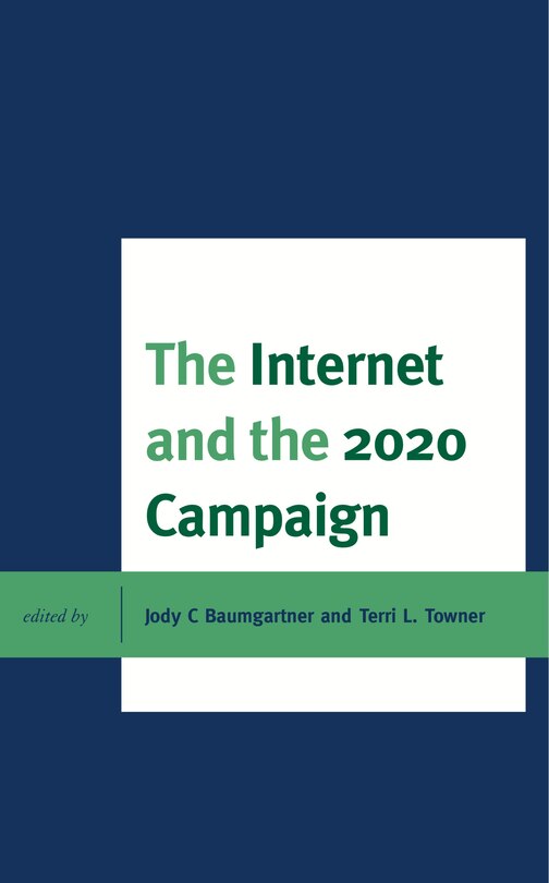 Front cover_Internet and the 2020 Campaign