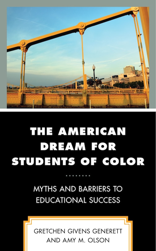 Front cover_The American Dream For Students Of Color
