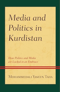 Front cover_Media and Politics in Kurdistan