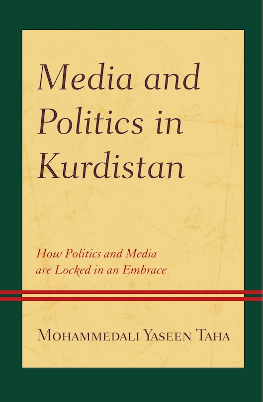 Front cover_Media and Politics in Kurdistan